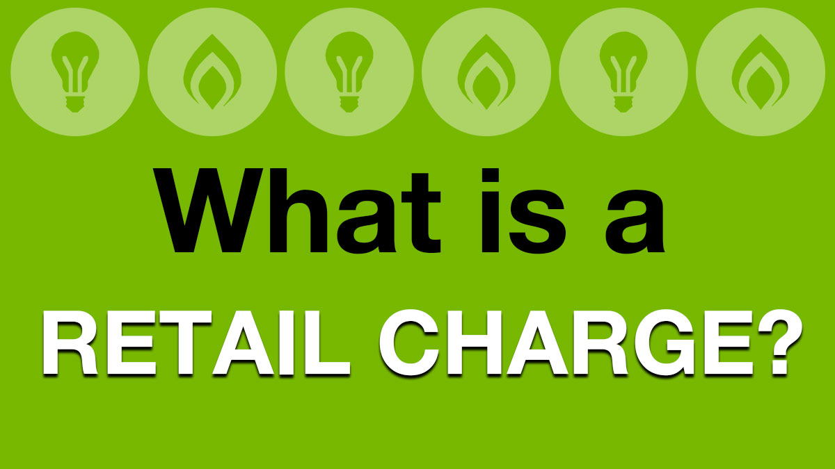 Glossary: Retail Charge